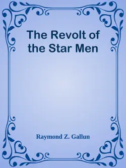 the revolt of the star men book cover image