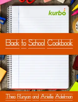 the kurbo back to school cookbook book cover image
