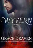 Wyvern synopsis, comments