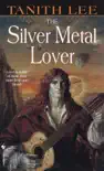 The Silver Metal Lover synopsis, comments