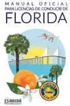 Manual Oficial Para Licencias De Conducir De Florida reviews