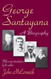George Santayana synopsis, comments