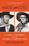 Wayne and Ford synopsis, comments