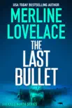 The Last Bullet synopsis, comments