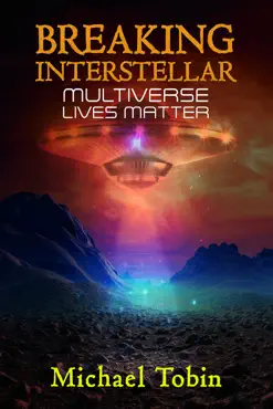 breaking interstellar: multiverse lives matter book cover image