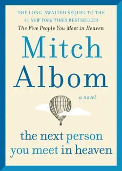 the next person you meet in heaven imagen de la portada del libro