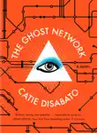 The Ghost Network synopsis, comments