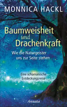 baumweisheit und drachenkraft book cover image