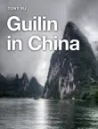 Guilin in China synopsis, comments