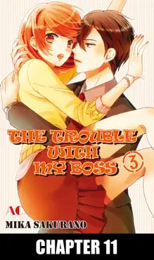 the trouble with my boss chapter 11 book cover image