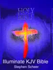 Illuminate KJV Bible Highlight synopsis, comments