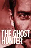 The Ghost Hunter synopsis, comments