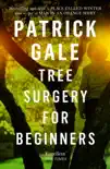 Tree Surgery for Beginners sinopsis y comentarios