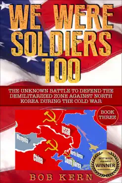 the unknown battle to defend the demilitarized zone against north korea during the cold war book cover image