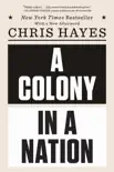 A Colony in a Nation synopsis, comments