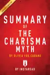 Summary of The Charisma Myth synopsis, comments