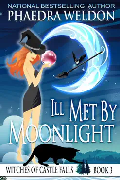 ill met by moonlight book cover image