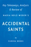 Accidental Saints book summary, reviews and downlod