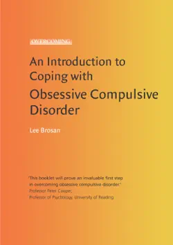an introduction to coping with obsessive compulsive disorder, 2nd edition book cover image