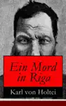 Ein Mord in Riga synopsis, comments