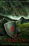 Not for Glory
