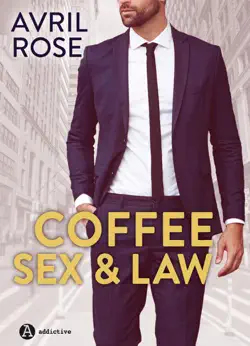coffee, sex and law imagen de la portada del libro