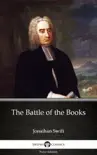 The Battle of the Books by Jonathan Swift - Delphi Classics (Illustrated) sinopsis y comentarios
