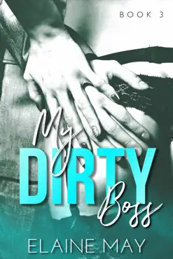 my dirty boss - book three book cover image