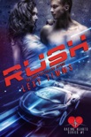Rush book summary, reviews and download