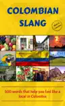 Colombian Slang book summary, reviews and download