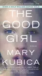The Good Girl synopsis, comments