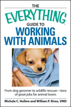 the everything guide to working with animals book cover image