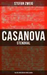 Casanova - Stendhal - Tolstoi: Drei Dichter ihres Lebens sinopsis y comentarios