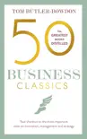 50 Business Classics synopsis, comments