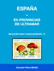 España - Ex-Provincias de Ultramar sinopsis y comentarios