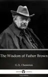 The Wisdom of Father Brown by G. K. Chesterton (Illustrated) sinopsis y comentarios