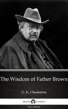 the wisdom of father brown by g. k. chesterton (illustrated) imagen de la portada del libro