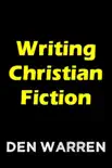 Writing Christian Fiction reviews