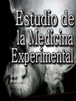 estudio de la medicina experimental book cover image