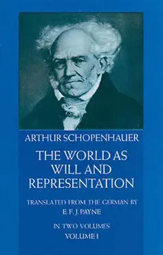 the world as will and representation, vol. 1 book cover image