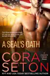 A SEAL's Oath book summary, reviews and download