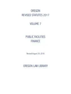 oregon revised statutes 2017 volume 7 public facilities finance book cover image