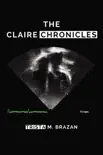 THE CLAIRE CHRONICLES synopsis, comments
