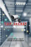 Top Secret - Anonym im Internet sinopsis y comentarios
