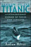 Shadow of the Titanic synopsis, comments