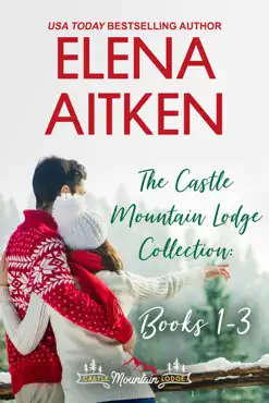 the castle mountain lodge collection: books 1-3 book cover image