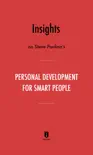 Insights on Steve Pavlina’s Personal Development for Smart People by Instaread sinopsis y comentarios