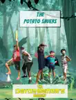 The Potato Savers synopsis, comments