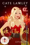 Luck of the Devil: Magic and Mayhem Universe sinopsis y comentarios
