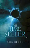 The Time Seller synopsis, comments